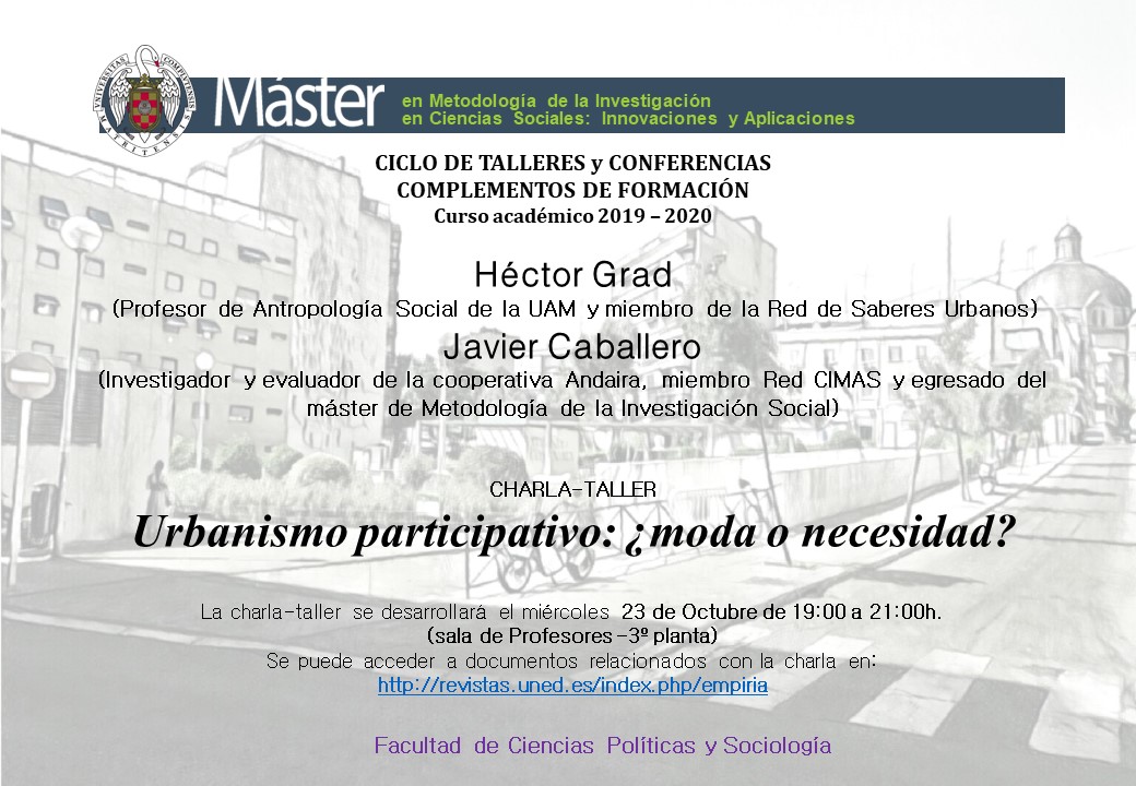Ciclo de talleres y conferencias: «Urbanismo participativo: ¿moda o necesidad?» Charla-Taller a cargo de Hector Grad (Profesor de Antropología Social, UAM) y Javier Caballero (Andaira) - 1